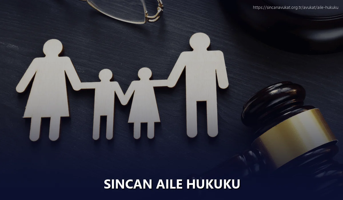 Sincan Aile Hukuku