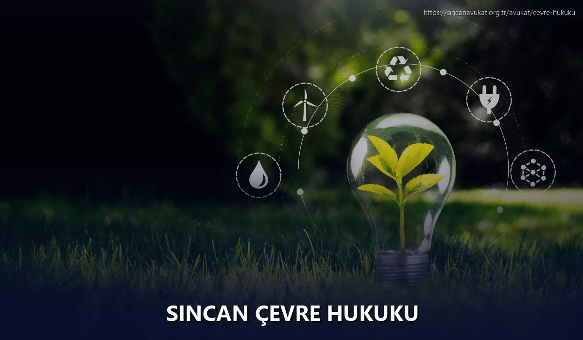 Sincan Çevre Hukuku