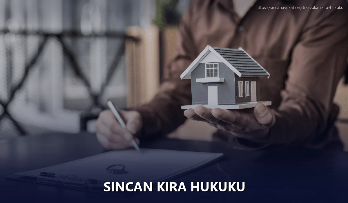 Sincan Kira Hukuku