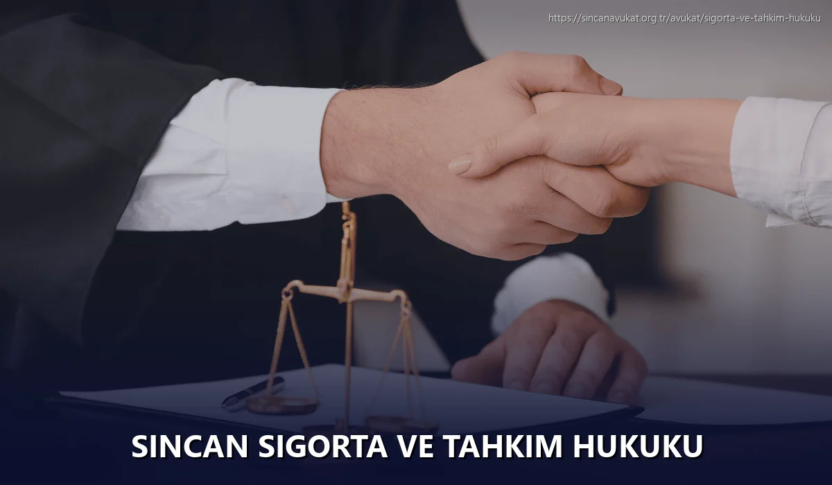 Sincan Sigorta ve Tahkim Hukuku